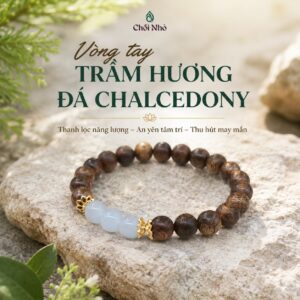 Vòng Tay Trầm Hương Tự Nhiên 8mm Mix Đá Chalcedony