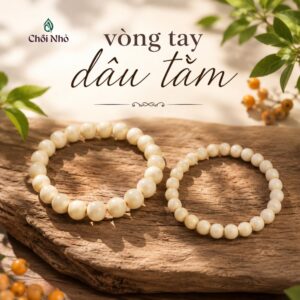 Vòng Tay Dâu Tằm Việt 6mm và 8mm - Đủ Size Cho Bé & Người Lớn